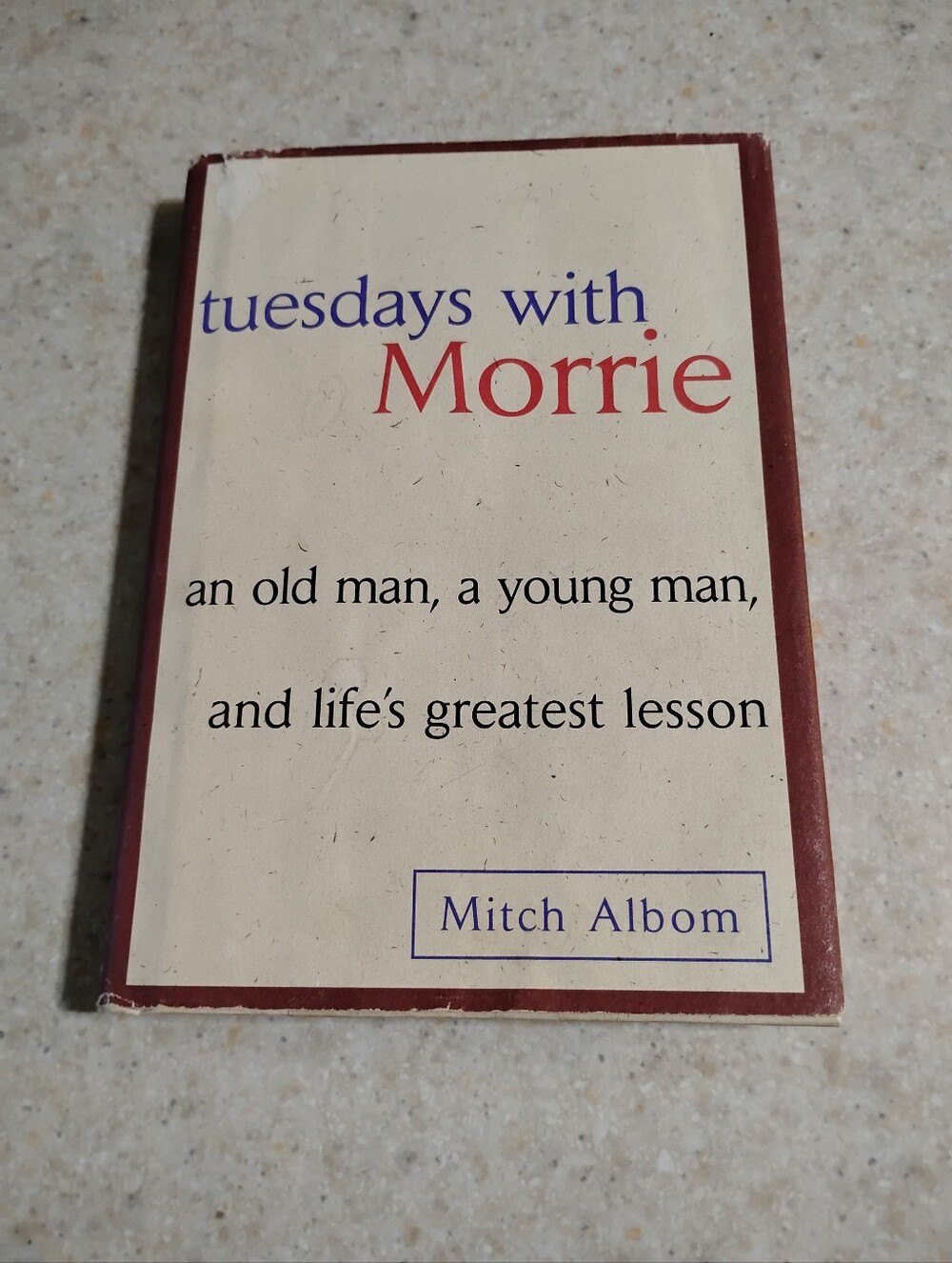 Tuesdays With Morrie Book